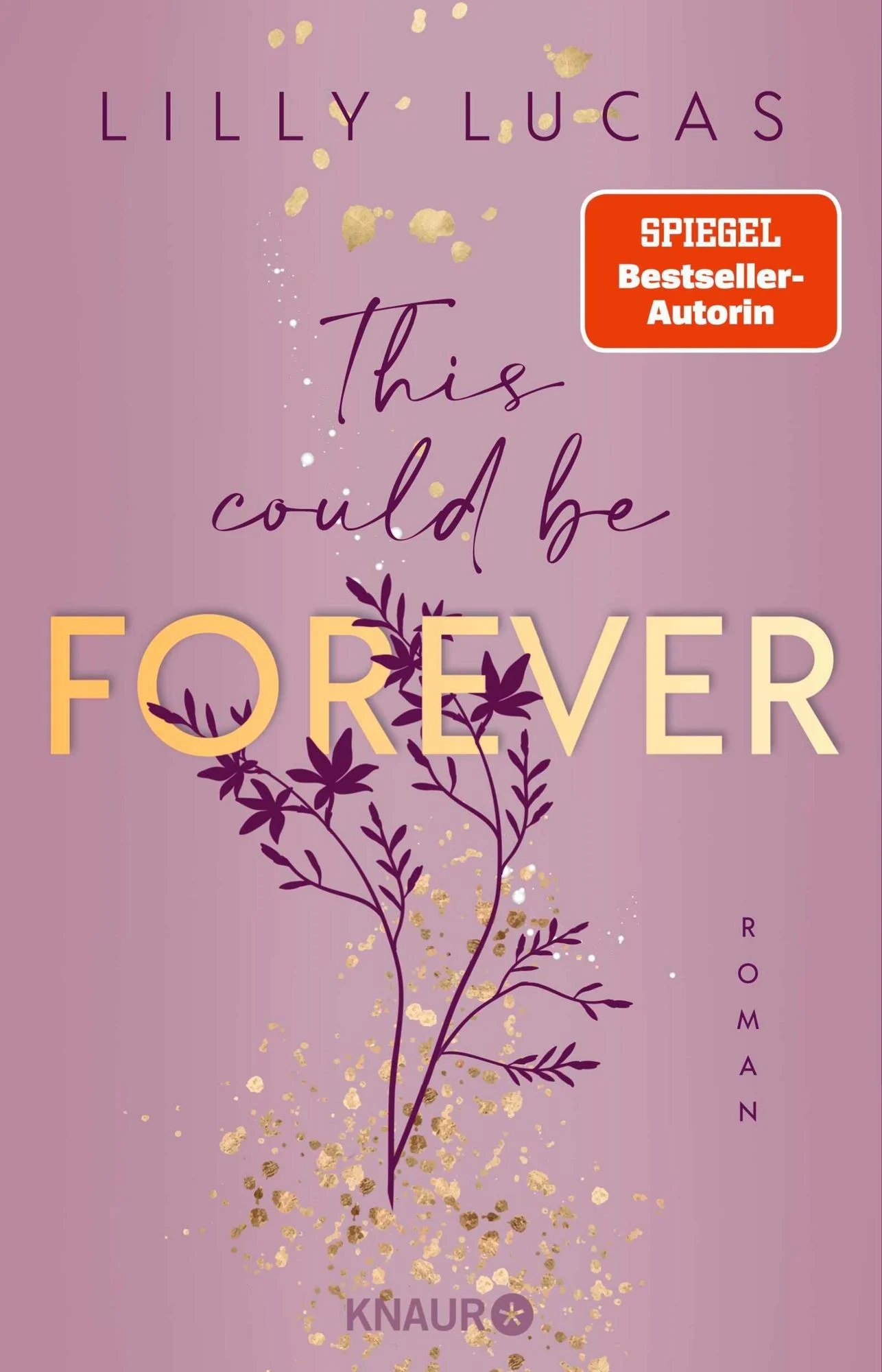 Das Cover von This could be Forever von Lilly Lucas.