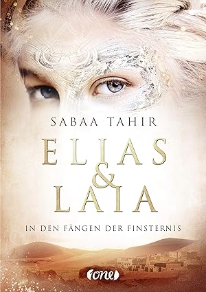 Das Cover von Elias & Laia 3 von Sabaa Tahir.